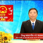 Chương trình hành động Ứng cử viên Đại biểu Quốc hội Khóa XVI Nguyễn Vũ Trung