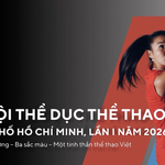 Đại hội TDTT TP. Hồ Chí Minh lần 1 năm 2026: Bước đệm quan trọng cho thể thao đỉnh cao