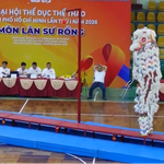 Lân sư rồng lần đầu tiên tranh tài chính thức tại Đại hội TDTT TP. Hồ Chí Minh