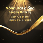 Giới thiệu vòng thi "Hạt giống" giải Bông lúa vàng 2026