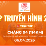 TRỰC TIẾP: Chặng 4 | TP. Hà Nội - TP. Thanh Hóa  | Cúp Truyền hình 2026