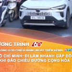 60 Giây ngày 18/5/2026 | TP. Hồ Chí Minh: Đi làm nhanh gấp đôi sau khi đảo chiều đường Cộng Hòa