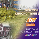 60 Giây ngày 24/5/2026 | Cảnh báo thiệt hại mùa màng do thời tiết cực đoan