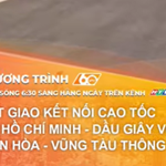 Thông xe nút giao kết nối cao tốc TP. Hồ Chí Minh - Dầu Giây với Biên Hòa - Vũng Tàu