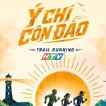 Khai phá "Ý chí Côn Đảo": Giải chạy trail mang hào khí lịch sử của HTV
