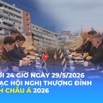 Tin Thế giới 24 Giờ ngày 29/5/2026 | Khai mạc Hội nghị Thượng đỉnh An ninh châu Á 2026