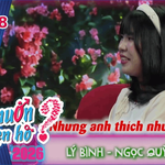 Bạn muốn hẹn hò - Tập 18: Nỗi lo trước trách nhiệm gia đình