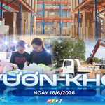 Vươn khơi - Ngày 16/6/2026 | Hơn 20.000 sản phẩm OCOP đạt chuẩn