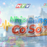 Nhịp sống cơ sở: Người dân TP. Hồ Chí Minh sẽ là đối tượng đầu tiên thụ hưởng Luật Đô thị đặc biệt