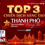 Công bố Top 3 video xuất sắc của chiến dịch sáng tạo "Thành phố trong tôi"