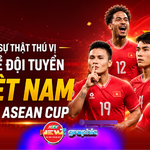 Sự thật thú vị về đội tuyển Việt Nam tại ASEAN Cup