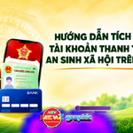 NewZgraphic: Hướng dẫn tích hợp tài khoản thanh toán, an sinh xã hội trên VNeID
