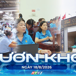 Vươn Khơi - Ngày 18/8/2026 | Đẩy mạnh đưa hàng Việt vào chuỗi cung ứng toàn cầu