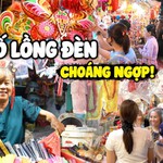 HTV Thành phố không ngủ: Phố lồng đèn rực rỡ mùa Trung Thu