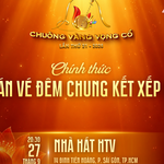 Mở bán vé đêm Chung kết xếp hạng Chuông vàng vọng cổ 2026