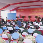 Lực lượng giữ gìn hòa bình Việt Nam sẵn sàng lên đường thực hiện sứ mệnh Liên hợp quốc