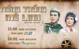 "Tiếng trống Mê Linh" bản màu lên sóng HTV dịp Giỗ Tổ Hùng Vương