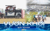 Vươn khơi - Ngày 19/5/2026 | Học Bác – Người Bí thư chi bộ hết lòng vì dân nơi phố biển