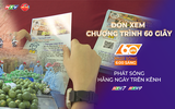 60 Giây ngày 21/5/2026 | Liên kết sản xuất - thị trường, giải bài toán đầu ra cho nông sản