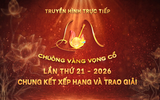 Xem Trực tiếp: Chung kết xếp hạng và trao giải Chuông vàng vọng cổ lần thứ 21 - năm 2026