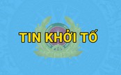 Khởi tố vụ án, khởi tố bị can đối với Lê Trung Khoa cùng đồng phạm