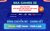 Trực tiếp Chung kết bóng chuyền nữ: Việt Nam - Thái Lan tại SEA Games 33