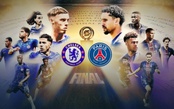 Trước trận chung kết FIFA Club World Cup giữa Chelsea và PSG