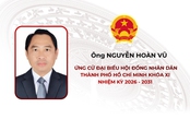 Tóm tắt tiểu sử ông Nguyễn Hoàn Vũ ứng cử Hội đồng nhân dân TP. Hồ Chí Minh Khóa XI