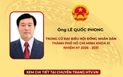 Ông Lê Quốc Phong trúng cử Đại biểu Hội đồng nhân dân TP. Hồ Chí Minh Khóa XI nhiệm kỳ 2026 - 2031