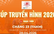 Link xem trực tiếp Cúp Truyền hình 2026 | Chặng 23: Phường Cái Khế (Cần Thơ) - Phường Mỹ Tho (Đồng Tháp) - 114km (28/4)