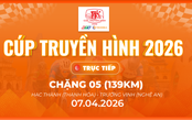 LIVE Chặng 5: Thanh Hóa - Nghệ An - 139km | Cúp Truyền hình 2026