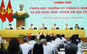 Khai mạc Phiên họp Chính phủ thường kỳ tháng 6/2026 và Hội nghị trực tuyến Chính phủ với địa phương
