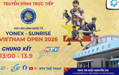 Trực tiếp: Chung kết và trao giải - Giả cầu lông quốc tế YONEX - SUNRISE Việt Nam Open 2026 | 13/9