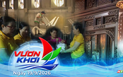 Vươn Khơi - Ngày 19/9/2026 | Dấu ấn những ngôi nhà cổ trăm năm