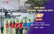 60 Giây Sáng ngày 27/9/2026 | Triệt phá đường dây làm giả thuốc An Cung và gần 20 triệu sản phẩm mỹ phẩm ngoại