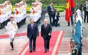 Dấu mốc nâng tầm quan hệ Đối tác Chiến lược toàn diện Việt Nam - Liên bang Nga