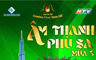 Âm Thanh Phù Sa mùa 3 “đổ bộ” An Giang