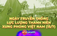 NewZgraphic: Ngày truyền thống lực lượng Thanh niên xung phong Việt Nam (15/7)