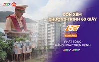 60 Giây ngày 18/1/2026 | TP. Hồ Chí Minh: Vi phạm liên quan ma túy trên đường thủy giảm