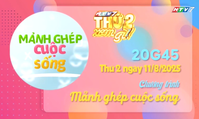 Giới thiệu "Mảnh ghép cuộc sống" - Tập 15
