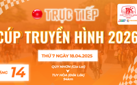 Link xem trực tiếp Cúp Truyền hình 2026 | Chặng 14: P. Quy Nhơn (Gia Lai) - P. Tuy Hòa (Đăk Lăk) 94km (18/4)