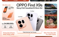 OPPO Find X9 Ultra và Find X9s ra mắt tại Việt Nam, đưa trải nghiệm nhiếp ảnh Hasselblad đến gần hơn với người dùng