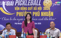 Giải Pickleball phường Phú Nhuận 2026 gây quỹ chăm lo người nghèo
