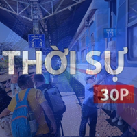 Thời sự 30p chiều: Ngành đường sắt giảm sâu giá vé tàu hè và triển khai nhiều ưu đãi cho các đối tượng chính sách