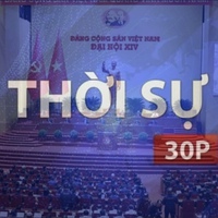 Thời sự 30p chiều: Cả nước hoàn thành việc báo cáo kết quả Đại hội Đảng XIV lên hệ thống