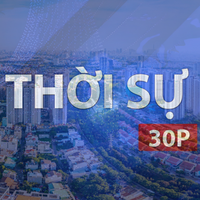Thời sự 30P sáng (11/5/2026): TP. Hồ Chí Minh tăng tốc vượt khó tăng trưởng trên 10% năm 2026