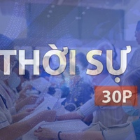 Thời sự 30p sáng (26/5/2026): TP. Hồ Chí Minh lên kế hoạch khám sức khỏe cho 15 triệu dân