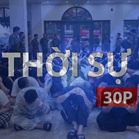 Thời sự 30P sáng (23/6/2026): Công an TP. Hồ Chí Minh xóa sổ nhiều ổ nhóm lừa đảo xuyên quốc gia