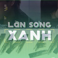 Làn sóng xanh: BXH tuần 2 tháng 7, "Tìm Em" của Hngle và Bảo Anh tiếp tục giữ vững sức hút
