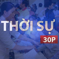 Thời sự 30P trưa (26/7/2026): Nỗ lực hoàn thành mục tiêu khám sức khỏe toàn dân